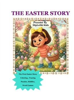 Hardcover The Easter Story: The First Easter Story for Little Hearts Book