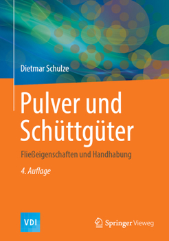 Hardcover Pulver Und Schüttgüter: Fließeigenschaften Und Handhabung [German] Book