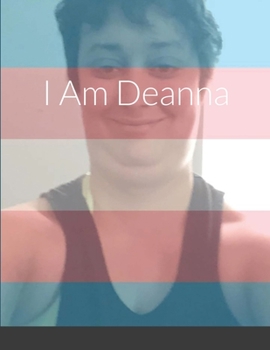 Paperback I Am Deanna Book