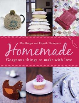 Paperback Homemade: Gorgeous Things to Make with Love Book