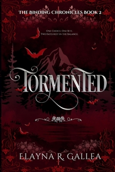 Tormented (The Binding Chronicles) - Book #2 of the Binding Chronicles