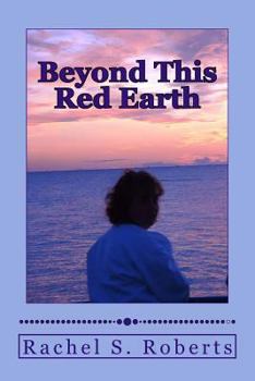 Paperback Beyond This Red Earth Book