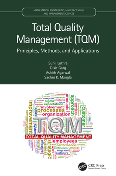 Paperback Total Quality Management (TQM): Principles, Methods, and Applications Book
