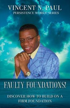 Paperback Faulty Foundations! Book