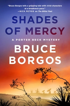 Paperback Shades of Mercy: A Porter Beck Mystery Book