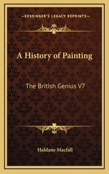 Hardcover A History of Painting: The British Genius V7 Book