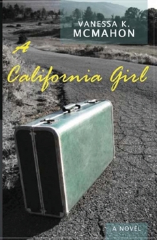 Paperback A California Girl Book