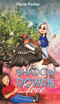 Hardcover The Shadow of the Rowan Tree Book