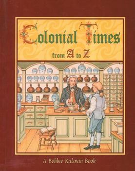 Hardcover Colonial Times from A to Z Book
