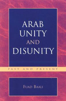 Paperback Arab Unity and Disunity: Past and Present Book