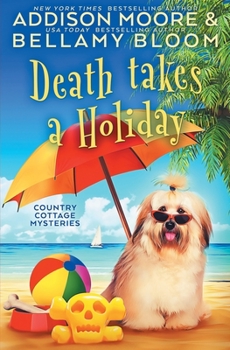 Paperback Death Takes a Holiday: Cozy Mystery Book