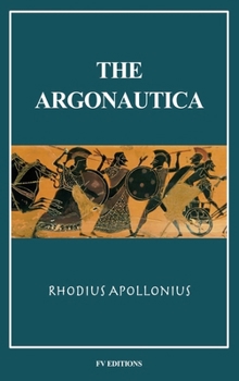 Hardcover The Argonautica: Easy-to-Read Layout [Large Print] Book