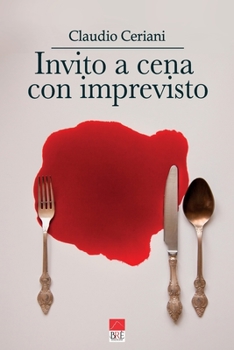 Paperback Invito a cena con imprevisto [Italian] Book