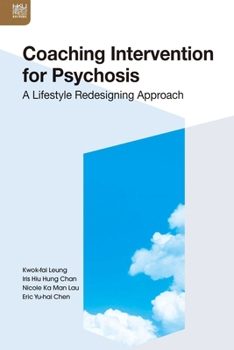 Hardcover Coaching Intervention for Psychosis: A Lifestyle Redesigning Approach Book