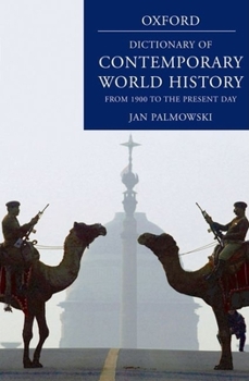 Hardcover A Dictionary of Contemporary World History: From 1900 to the Present Day Book