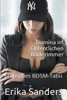 Paperback Domina im Öffentlichen Badezimmer [German] Book