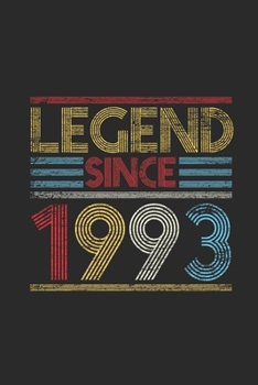 Legend Since 1993: Blank Lined Notebook (6" x 9" - 120 pages) ~ Birthday Themed Notebook for Daily Journal, Diary, and Gift