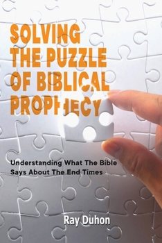 Paperback Solving The Puzzle of Biblical Prophecy Book