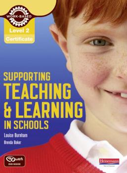 Paperback Level 2 Certificate Supporting Teaching and Learning in Schools Candidate Handbook Book