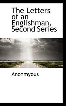 Hardcover The Letters of an Englishman, Second Series Book