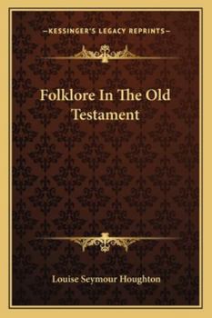 Paperback Folklore In The Old Testament Book