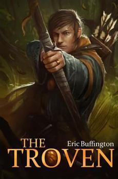 The Troven - Book #1 of the Kingdom of Denall