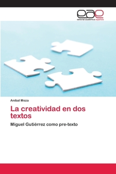 Paperback La creatividad en dos textos [Spanish] Book