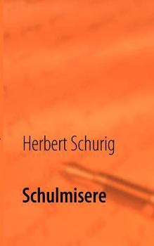Paperback Schulmisere [German] Book