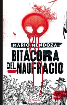 Paperback Bitácora del Naufragio [Spanish] Book