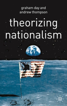Hardcover Theorizing Nationalism Book