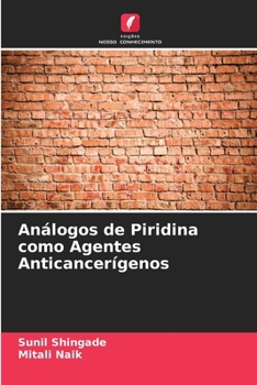 Paperback Análogos de Piridina como Agentes Anticancerígenos [Portuguese] Book