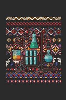 Ugly Christmas - Chemistry: Blank Lined Notebook / Journal (6 X 9 -120 Pages) – Ugly Christmas Gift Idea