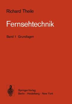 Paperback Fernsehtechnik: Band 1 Grundlagen [German] Book
