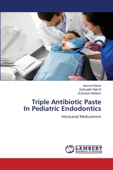 Paperback Triple Antibiotic Paste In Pediatric Endodontics Book
