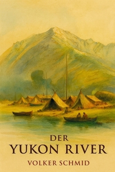 Paperback Der Yukon [German] Book
