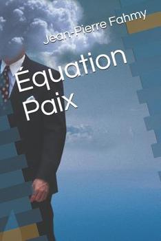 Paperback Équation Paix [French] Book