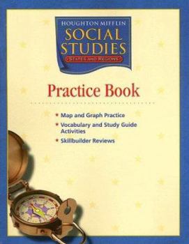 Paperback Houghton Mifflin Social Studies: Practice Book Level 4 States and Regions Book