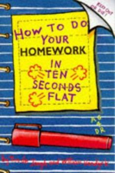 Paperback How to Do Your Homework in Ten Seconds Flat Book