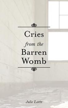Paperback Cries from the Barren Womb Book