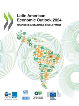 Paperback Latin American Economic Outlook 2024 Book