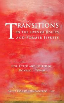 Paperback Transitions in the Lives of Jesuits and Former Jesuits Book