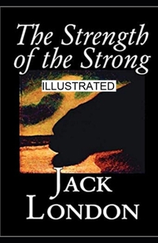 The Strength of the Strong illustrated