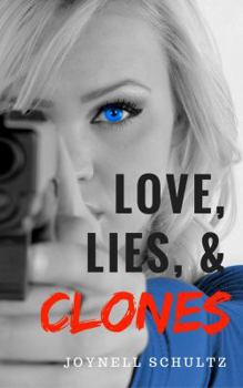 Paperback Love, Lies & Clones Book