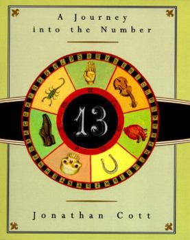 Hardcover Thirteen: A Journey Into the Number Book