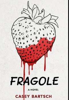 Hardcover Fragole: Edizione Premium Rilegata [Italian] Book