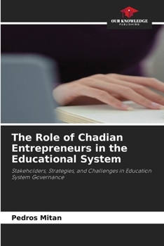 Paperback The Role of Chadian Entrepreneurs in the Educational System Book
