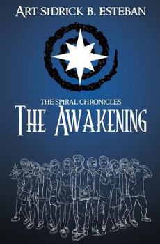 Paperback The Spiral Chronicles: The Awakening Book