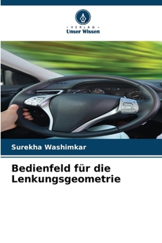 Bedienfeld für die Lenkungsgeometrie (German Edition)