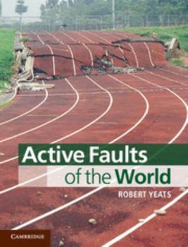 Hardcover Active Faults of the World Book