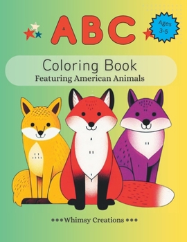Paperback ABC Coloring Book: Preschool Coloring Book for Kids 3 to 5: An Alphabet Coloring Book with Big, Large, and Simple Coloring Pages Book